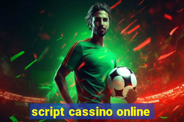 script cassino online