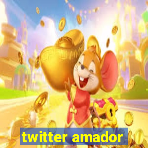 twitter amador