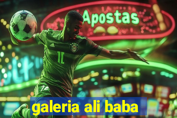 galeria ali baba