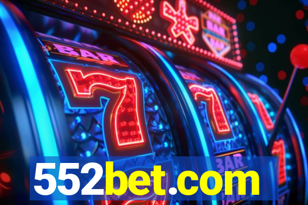 552bet.com