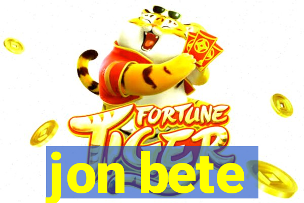 jon bete