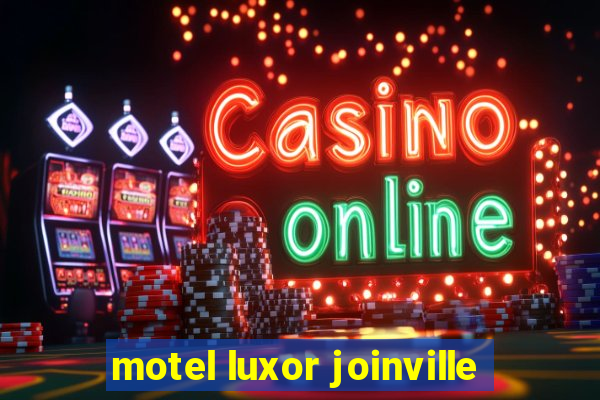 motel luxor joinville