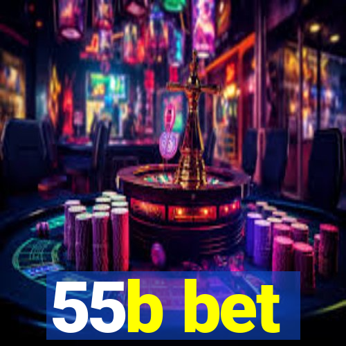 55b bet