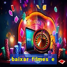 baixar filmes e series em mp4