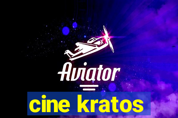 cine kratos