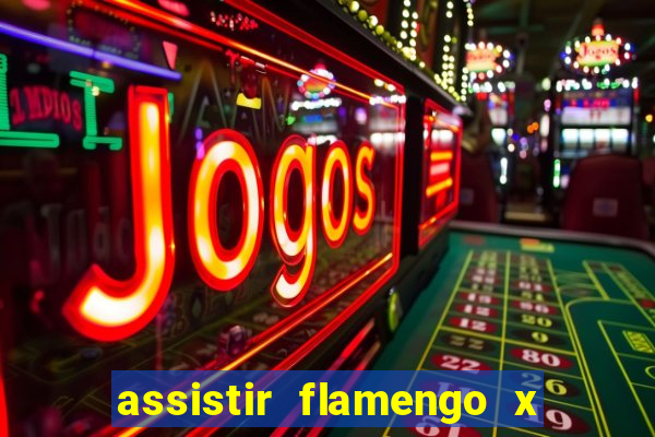 assistir flamengo x atletico mg futemax