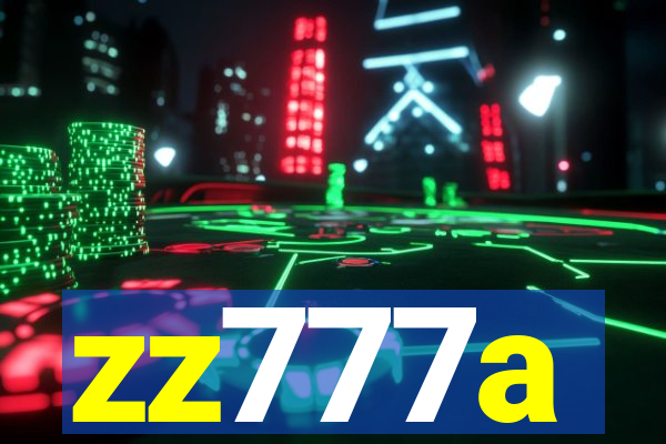 zz777a