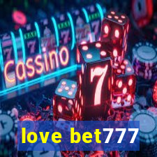 love bet777