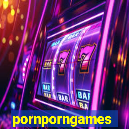 pornporngames