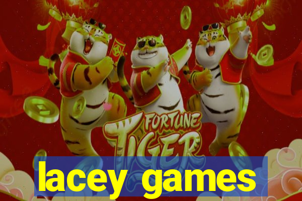 lacey games