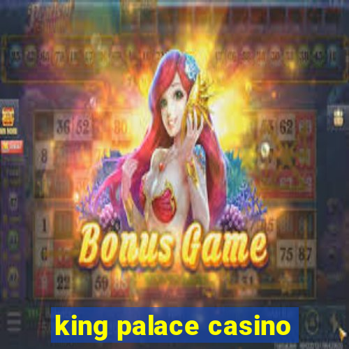 king palace casino