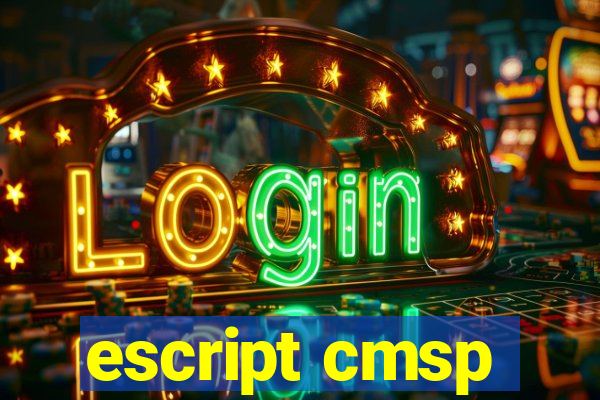 escript cmsp