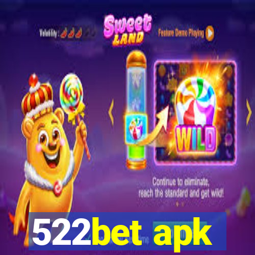 522bet apk