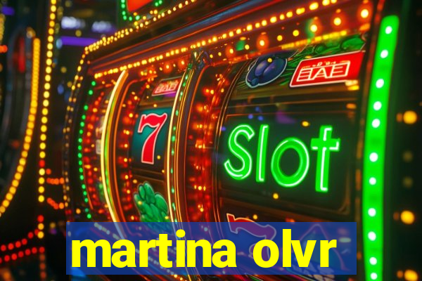 martina olvr