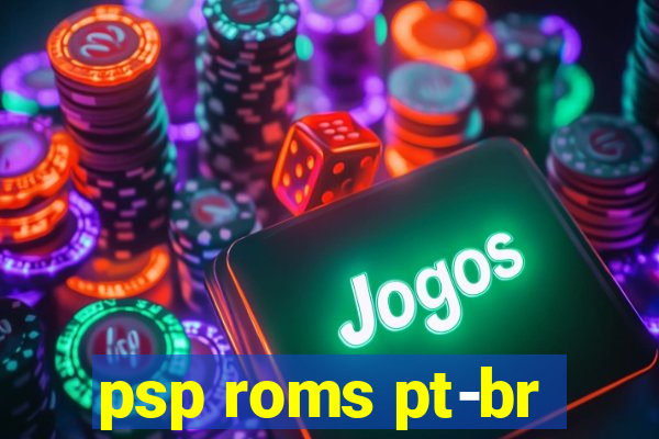 psp roms pt-br