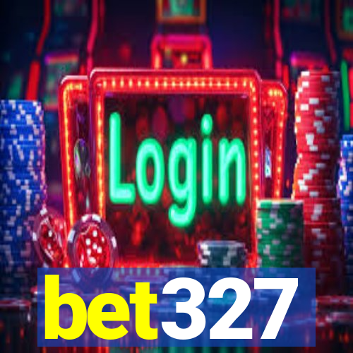 bet327