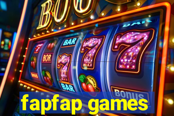 fapfap games