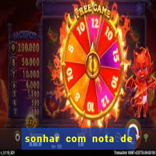 sonhar com nota de 5 reais no jogo do bicho