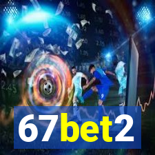 67bet2