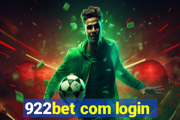 922bet com login