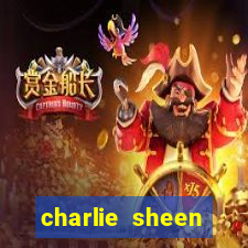 charlie sheen fortuna 2023