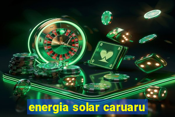 energia solar caruaru