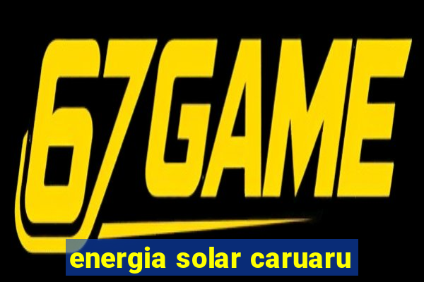 energia solar caruaru