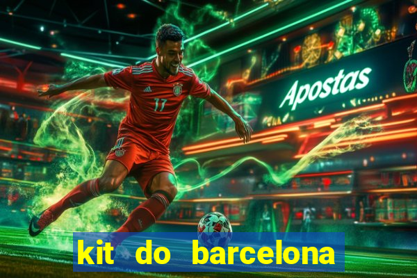 kit do barcelona dls 2017