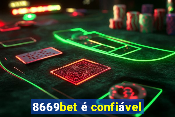 8669bet é confiável