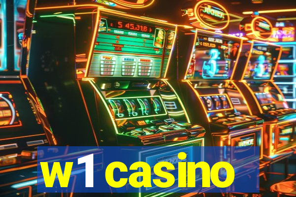 w1 casino