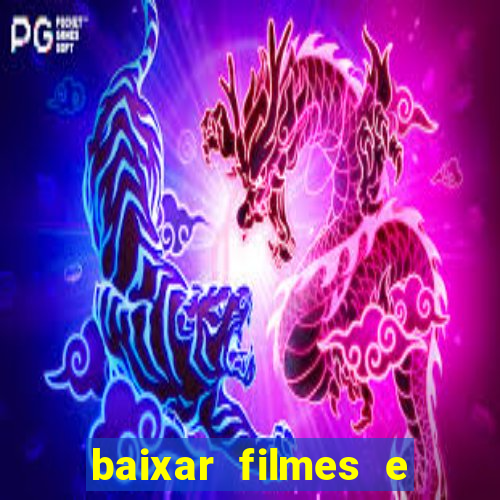 baixar filmes e series mp4