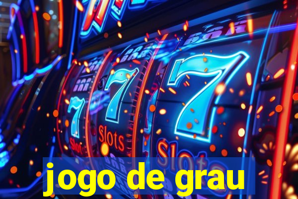 jogo de grau