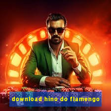 download hino do flamengo