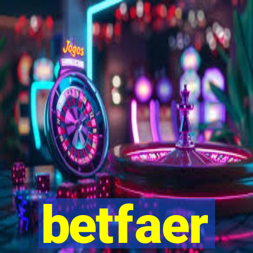 betfaer