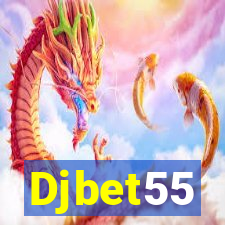 Djbet55