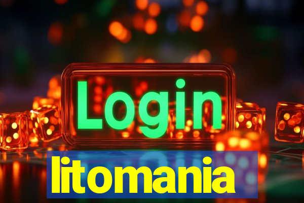 litomania