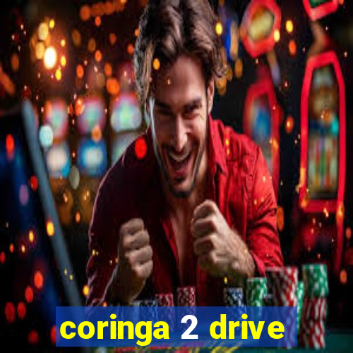 coringa 2 drive