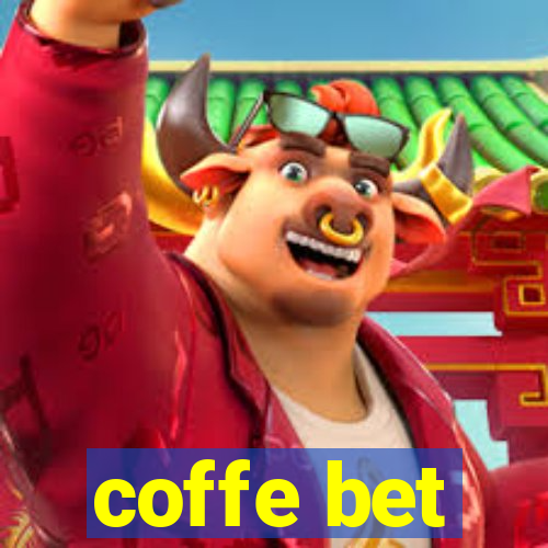 coffe bet