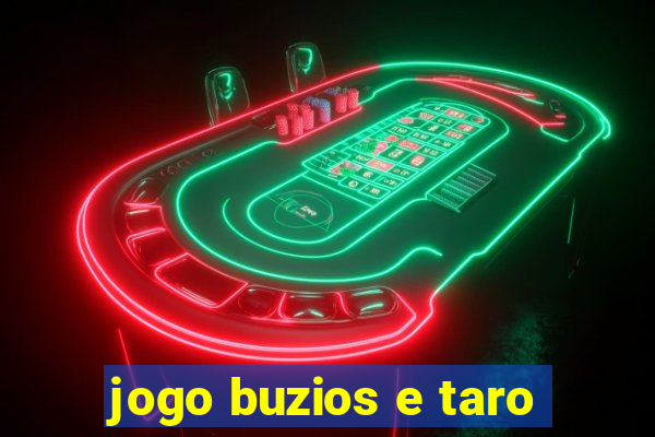 jogo buzios e taro