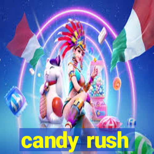 candy rush