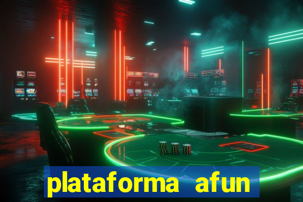 plataforma afun paga mesmo