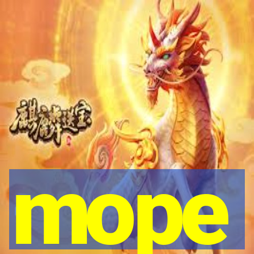 mope