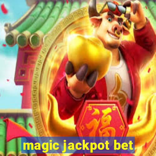 magic jackpot bet