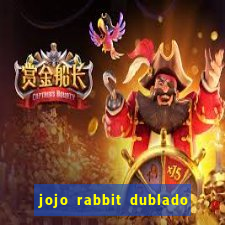 jojo rabbit dublado google drive