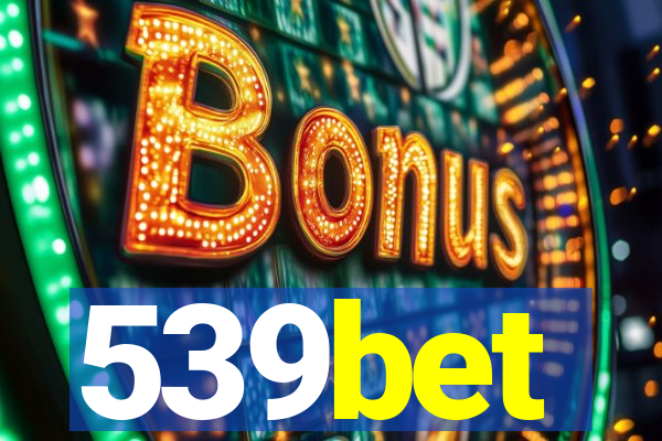 539bet