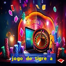 jogo do tigre a partir de 5 reais