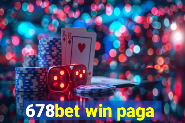 678bet win paga