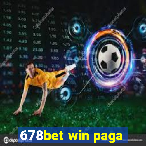 678bet win paga