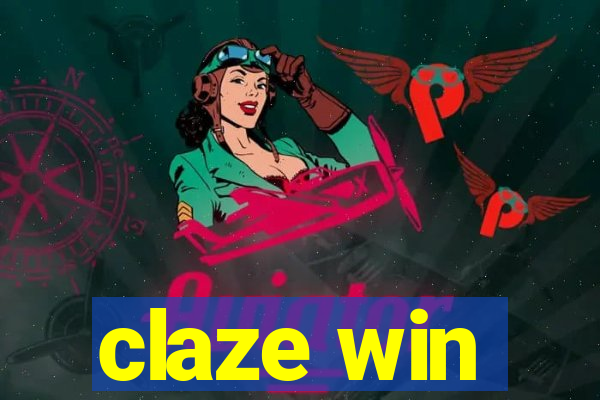 claze win