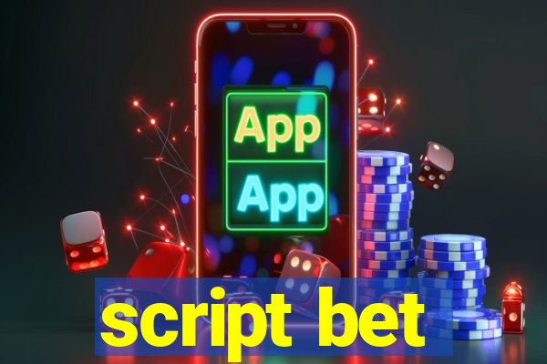 script bet